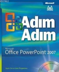 Adım Adım| Microsoft Office Powerpoint 2007 | Joan Preppernau | Arkada