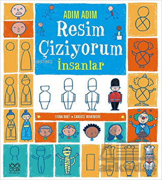 Adım Adım Resim Çiziyorum - İnsanlar | Candice Whatmore | 1001 Çiçek K