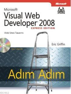 Adım Adınm| Microsoft Visual Web Developer 2008 | Eric Griffin | Arkad