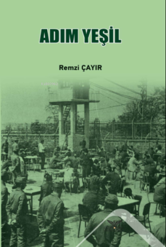 Adım Yeşil | Remzi Çayır | Altınordu Yayınları