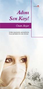 Adını Sen Koy | Ozan Avşar | Romantik Kitap Yayınları