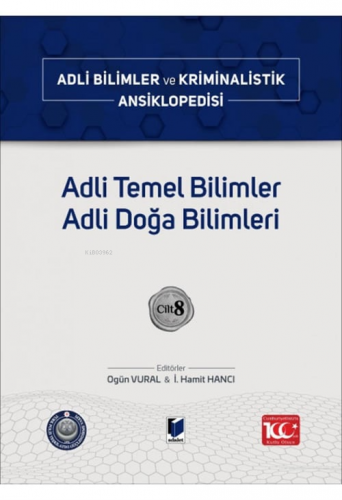 Adli Temel Bilimler Adli Doğa Bilimleri;Adli Bilimler ve Kriminalistik