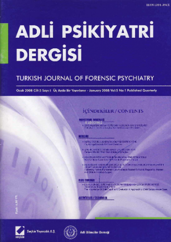 Adli Psikiyatri Dergisi – Cilt:5 Sayı:1 Ocak 2008 | Hamit İ. Hancı | S