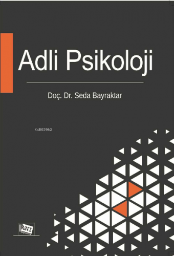 Adli̇ Psi̇koloji̇ | Seda Bayraktar | Anı Yayıncılık