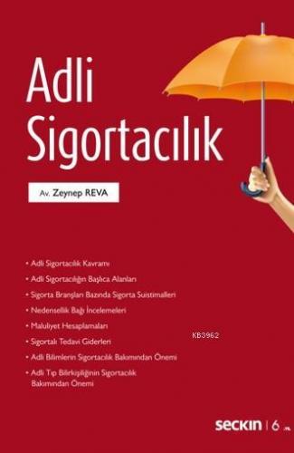 Adli Sigortacılık | Zeynep Reva | Seçkin Yayıncılık