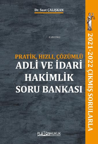 Adli ve İdari Hakimlik Soru Bankası | Suat Çalışkan | Platon Hukuk Yay