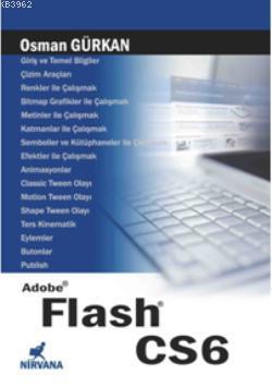 Adobe Flash CS6 | Osman Gürkan | Nirvana Yayınları