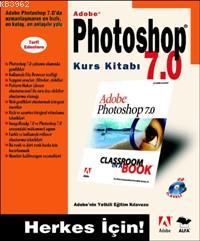 Adobe Photoshop 7.0 Kurs Kitabı | Faruk Çubukçu | Alfa Basım Yayım Dağ