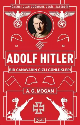 Adolf Hitler | A.G. Mogan | Zeplin Kitap