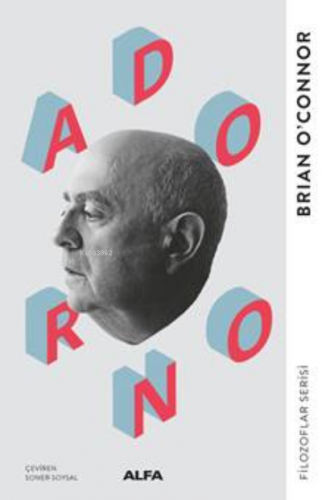 Adorno | Brian O' Connor | Alfa Basım Yayım Dağıtım