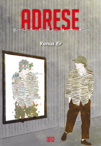 Adrese Gerek Yok | Yunus Er | Nota Bene Yayınları