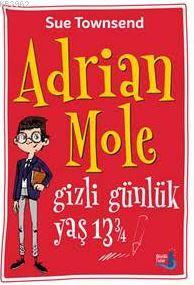 Adrian Mole - Gizli Günlük Yaş 13 ¾ | Sue Townsend | Büyülü Fener Yayı