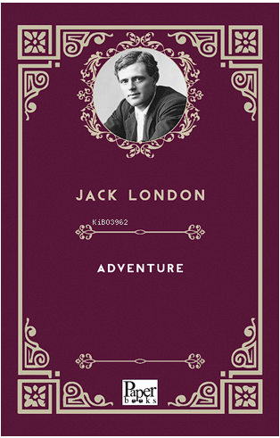 Adventure | Jack London | Paper Books