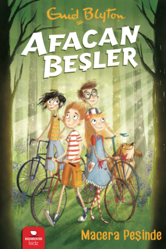 Afacan Beşler;Macera Peşinde | Enid Blyton | Redhouse Kidz / Sev Matba