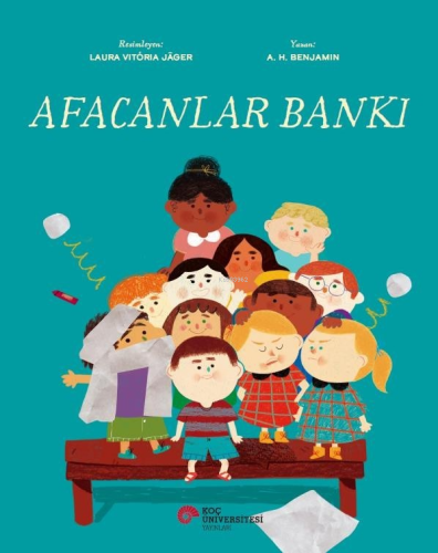 Afacanlar Bankı | A. H. Benjamin | Koç Üniversitesi Yayınları