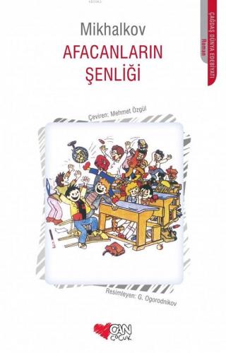 Afacanların Şenliği | Mihalkov | Can Çocuk Yayınları