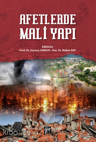 Afetlerde Mali Yapı | Zeynep Arıkan | Gazi Kitabevi