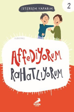 Affediyorum Rahatlıyorum; İstersem Yaparım 1 | Melike Günyüz | Erdem Ç