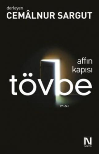 Affın Kapısı Tövbe | Cemalnur Sargut | Nefes Yayınevi