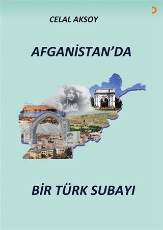 Afganistan'da Bir Türk Subayı | Celal Aksoy | Cinius Yayınları