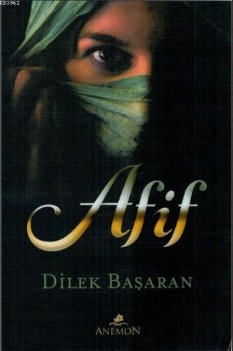 Afif | Dilek Başaran | Anemon Yayınları