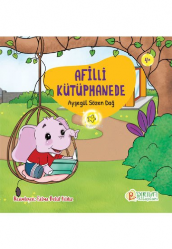 Afilli Kütüphanede | Ayşegül Sözen Dağ | Pırıltı Kitaplar