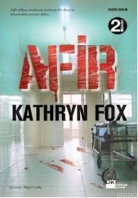 Âfir | Kathryn Fox | Doğan Kitap