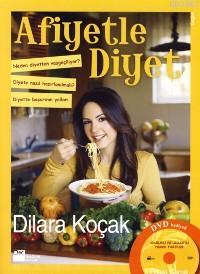 Afiyetle Diyet (Dvd Ekli) | Dilara Koçak | Doğan Kitap