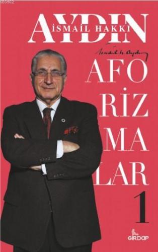 Aforizmalar | İsmail Hakkı Aydın | Girdap Kitap