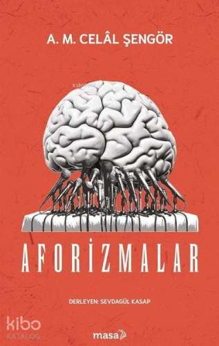 Aforizmalar | A.M. Celal Şengör | Masa Kitap