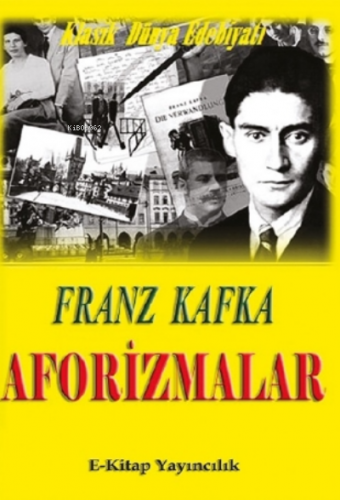 Aforizmalar | Franz Kafka | E-Kitap Yayıncılık