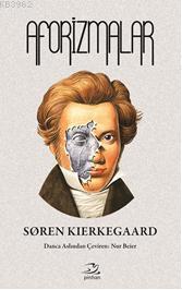 Aforizmalar | Soren Kierkegaard | Pinhan Yayıncılık