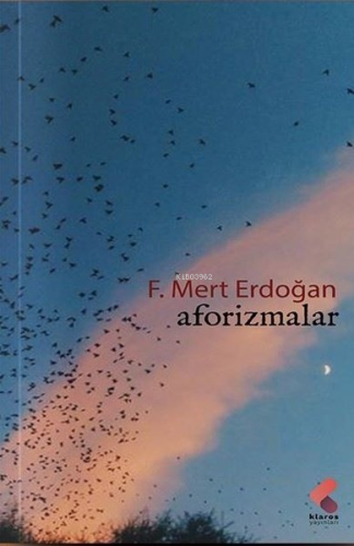 Aforizmalar | F. Mert Erdoğan | Klaros Yayınları