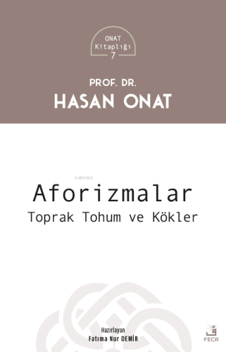 Aforizmalar | Hasan Onat | Fecr Yayınları