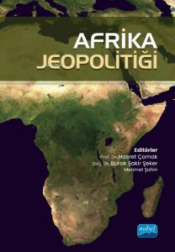 Afrika Jeopolitiği | Hasret Çomak | Nobel Akademik Yayıncılık