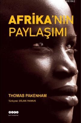 Afrika'nın Paylaşımı | Thomas Pakenham | Hece Yayınları