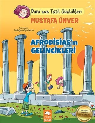 Afrodisias'ın Gelincikleri - Tatil Günlükleri | Mustafa Ünver | Eksik 