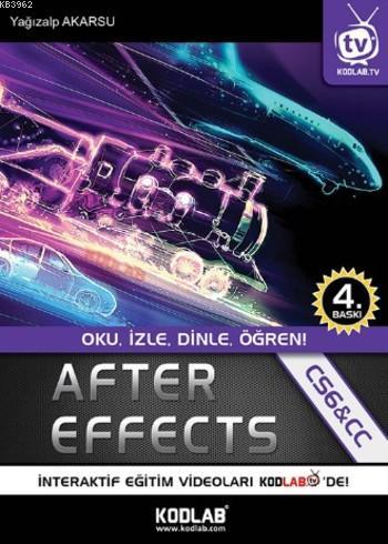 After Effects CS6 and CC (CD'li); Oku, İzle, Dinle, Öğren | Yağızalp A