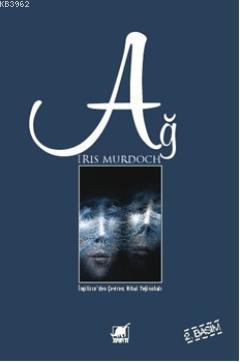 Ağ | Iris Murdoch | Ayrıntı Yayınları