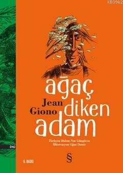 Ağaç Diken Adam | Jean Giano | Everest Yayınları