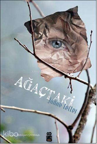 Ağaçtaki | Janne Teller | On8 Kitap