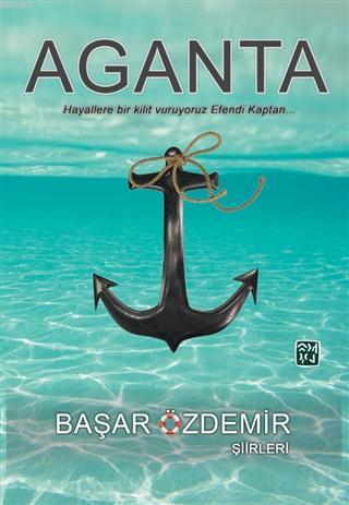 Aganta | Başar Özdemir | Kutlu Yayınevi