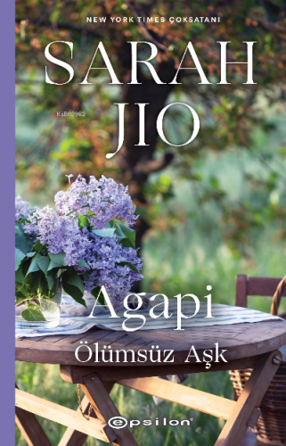 Agapi Ölümsüz Aşk | Sarah Jio | Epsilon Yayınevi