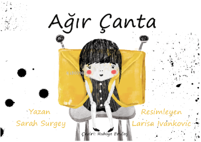 Ağır Çanta | Sarah Surgey | Gergedan Yayınları