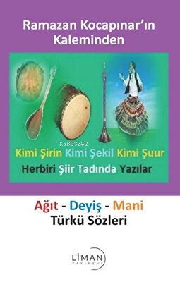 Ağıt - Deyiş - Mani Türkü Sözleri | Ramazan Kocapınar | Liman Yayınevi