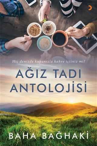 Ağız Tadı Antolojisi | Baha Bağhaki | Cinius Yayınları