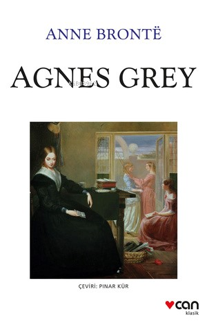 Agnes Grey | Anna Bronte | Can Yayınları