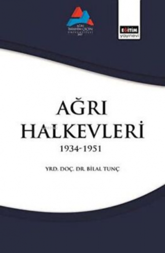 Ağrı Halk Evleri | Bilal Tunç | Eğitim Yayınevi