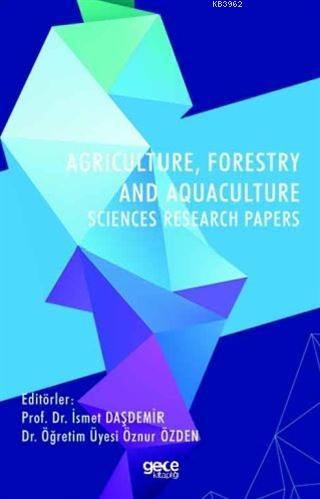 Agriculture, Forestry and Aquaculture Sciences Research Papers | Öznur