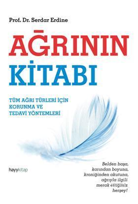 Ağrının Kitabı | Serdar Erdine | Hayy Kitap